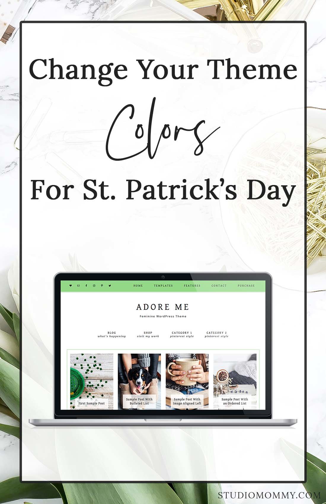 Change Theme Colors for St. Patricks day