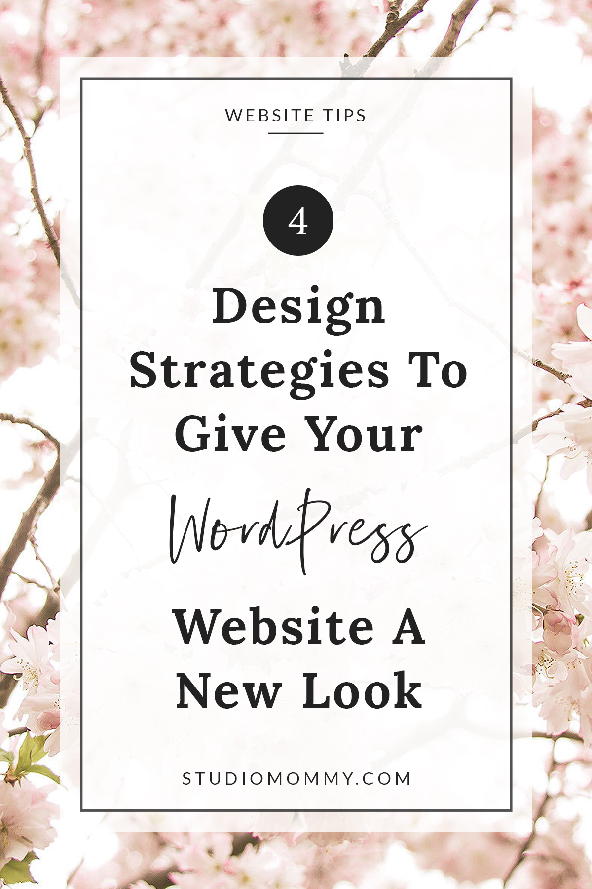 4 WordPress Design Strategies New Look