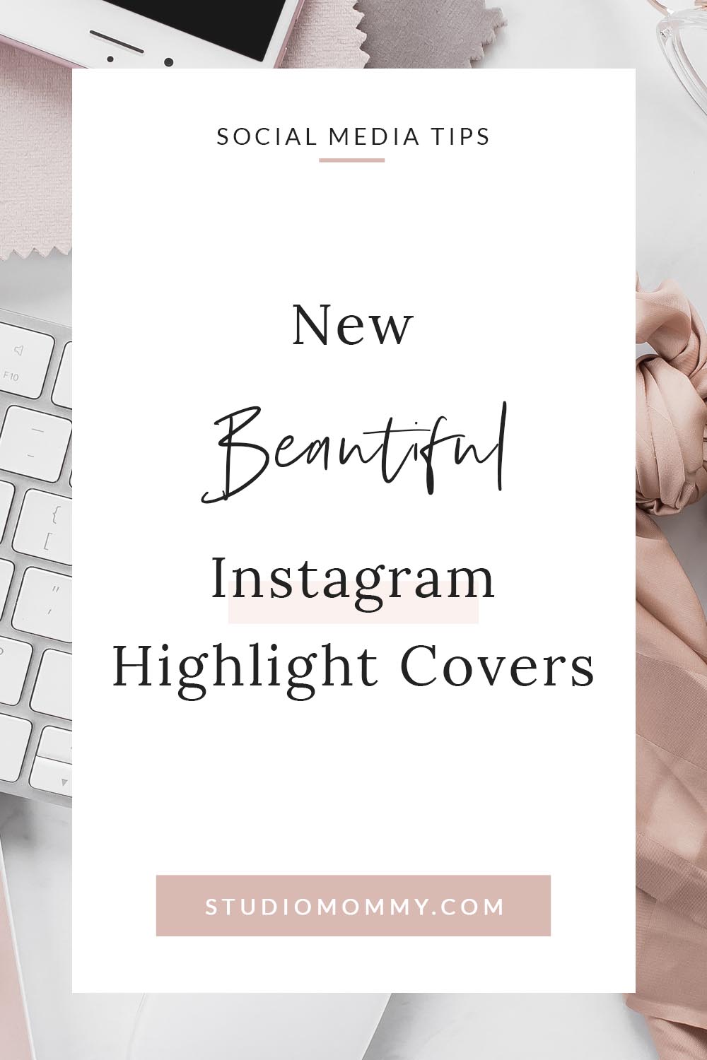 Beautiful Instagram Highlight Covers