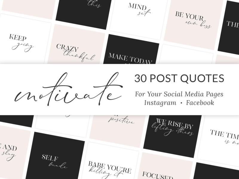 Blush, Black & White Instagram Motivational Quotes