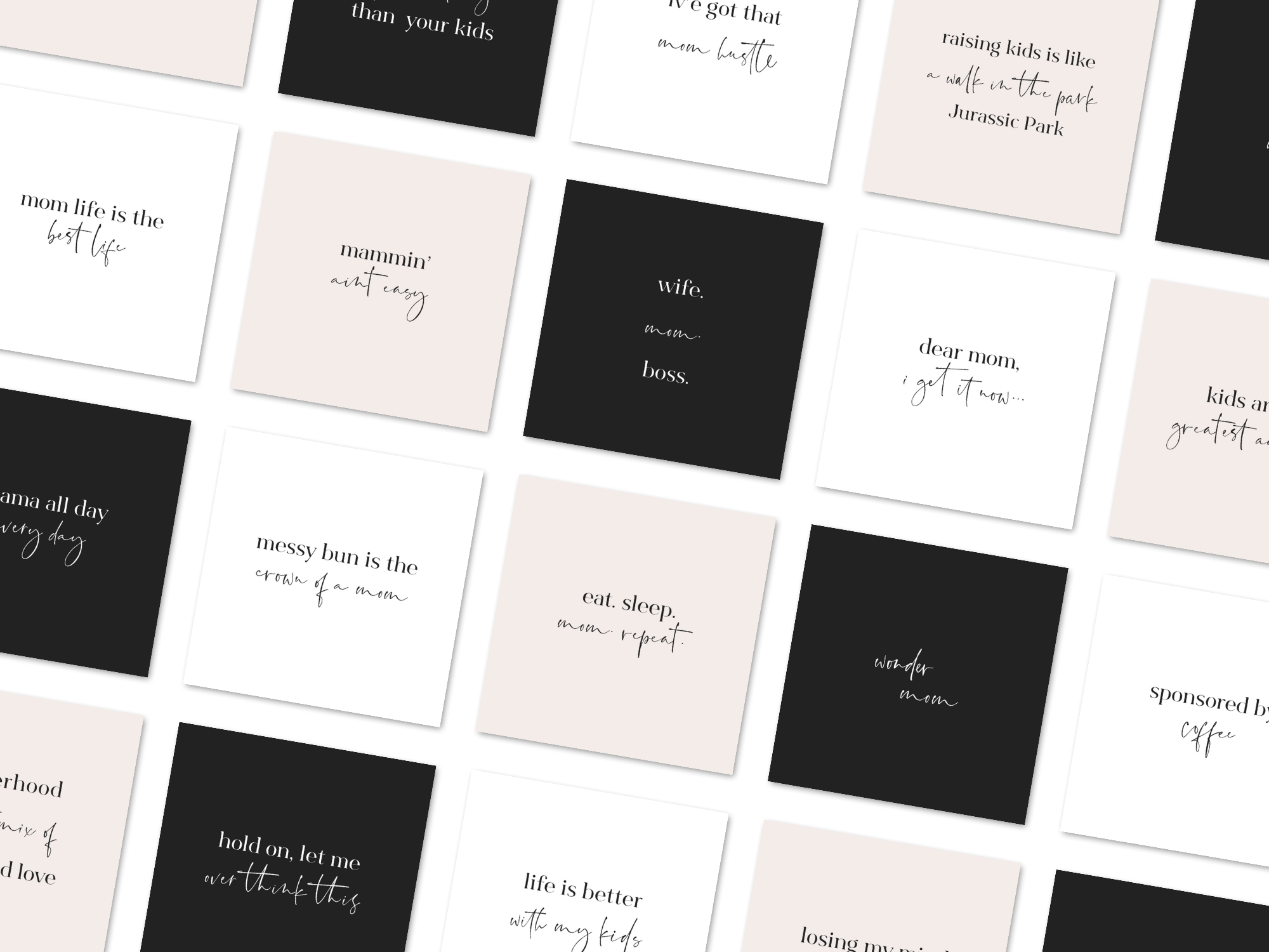 Quotes for Moms in Blush, Black, and White · Studio Mommy