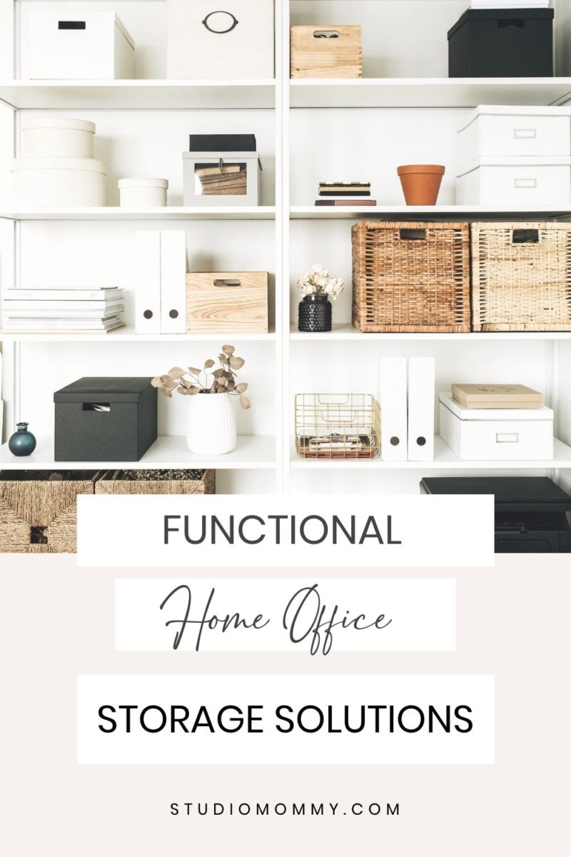 Home Office Storage Solutions · Studio Mommy