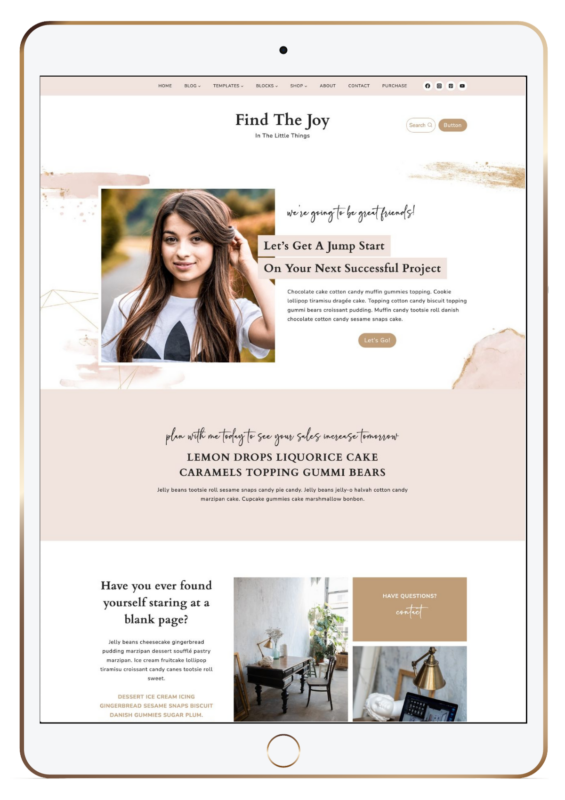 My newest WordPress theme!  Boasting a blush and gold color palette, my Find The Joy theme is clean, chic, and perfect for the modern trendsetter!  It has all the pages that you will need (as do all of my premium themes) to convert visitors into paying clients.  Visitors will have all the information they need and no unnecessary pages to bog down their search.