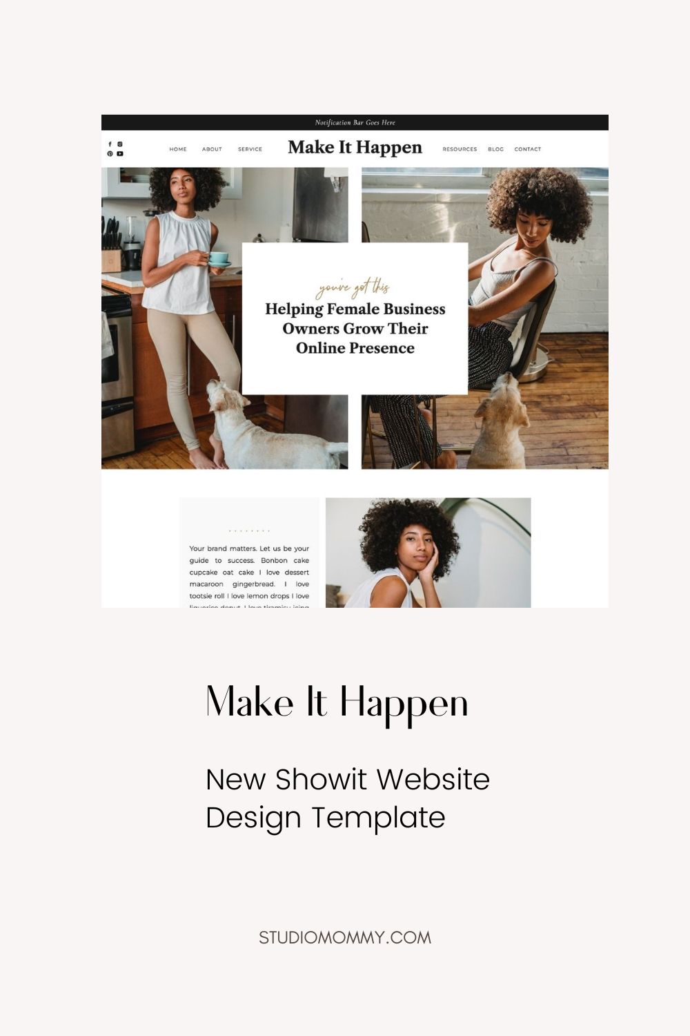 Have you been looking at your website lately and just looking at it and thinking blah?  Then it’s time for a spruce up!  I am excited to share my newest Showit website template, Make It Happen.